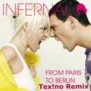 Infernal - From Paris to Berlin