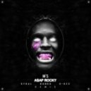 A$AP Rocky - M'$