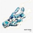 Rusty Hook - Drip
