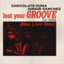 Chocolate Puma & Junior Sanchez ft. Arama - Lost Your Groove