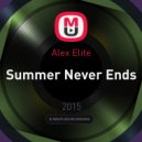 Alex Elite - Summer Never Ends ()