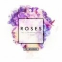 The Chainsmokers - Roses