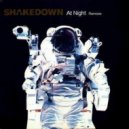 Shakedown - At Night