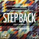 Chocolate Puma vs Loopers - Get Down Me (Sannic Mashup)