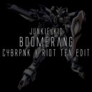 Junkie Kid - Boomerang