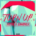 Candylx & Fetre - Turn Up (Original mix)