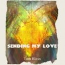 Tom Blass - Sending My Love