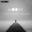 mo0ny - I Want Stay Behind (Instrumental Version)