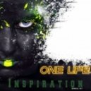 One Life - Inspiration