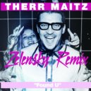Therr Maitz - Found U