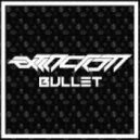 Extinction - Bullet