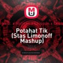 Zvika B. x Holsten x Chippon x Chubik - Potahat Tik