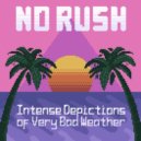 No Rush - Rainbow Cannon
