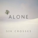 Six Crosses - Road