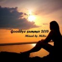 MiRo - Goodbye Summer 2015