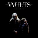 Vaults - Overcome (Original mix)