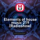 Viel - Elements of House Music 219 (Radioshow)