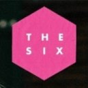 The Six - Don't Go Running