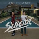 Midnight To Monaco - Suicide (Saints Remix)