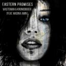 Wasteman & Kronodigger feat. Madina Amin - Eastern Promises