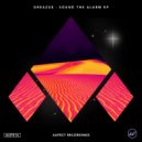 Greazus - Sound The Alarm (Kid Kurse & Carpe Noctum Remix)