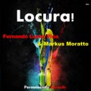 Fernando Lopez Pina & Markus Moratto - Locura!