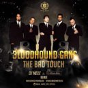 Bloodhound Gang - The Bad Touch