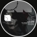 Locarini - Your Mother Got A Secret (Robyker Remix)