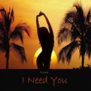 X-Kom - I Need You