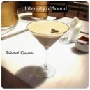 3C, Intensity of Sound - Dream State (Intensity of Sound Smoking Jazzy House Mix)
