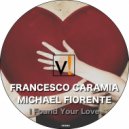 Francesco Caramia & Michael Fiorente - I Found Your Love (Original Mix)