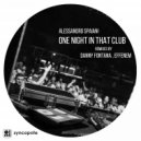 Alessandro Spaiani - One Night In That Club (Danny Fontana Remix)