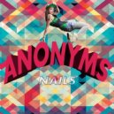 Anonyms - Nails