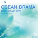 Ocean Drama - Back Home (Original Mix)