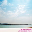 Audio Noir - More Atmospherics