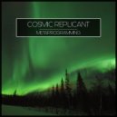 Cosmic Replicant - Solar Activity (Original Mix)