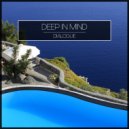 Deep In Mind - Dialogue (Original Mix)