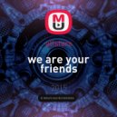 allstars - we are your friends ()