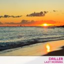 Driller - Drops