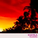 Kulyela - Ja Soc Aqui (Original Mix)