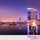 Michael E - Bossa Nova Baby (Original Mix)