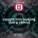 janielle - Caught him looking