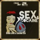 Dima Love & Sasha Leo - Sex & Cocaine (Original mix)