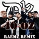 D12 ) - D12 - 40 Oz.