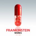 Frankinstein - This Is Certified Trap