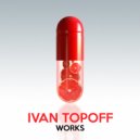 Ivan Topoff - Overdose