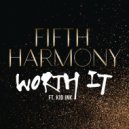 Fifth Harmony - Worth it
