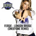Fergie - London Bridge