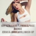 Iggy Azalea vs. Flaming & Price - Bounce
