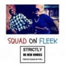 PVKJ - Squad On Fleek